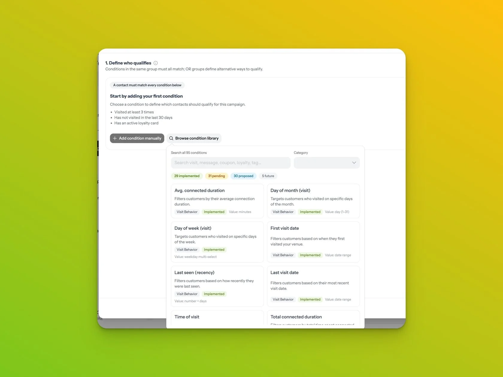 Campaign 2.0 condition library with visit behavior filters