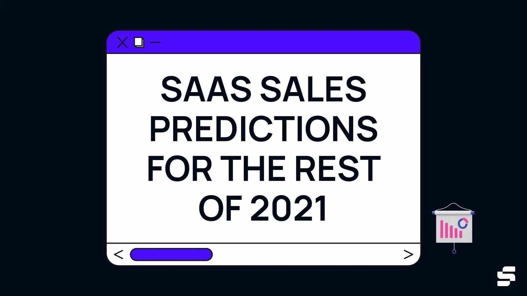 SaaS Sales Predictions for the Rest of 2021 cover